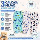 Kit 3 Mijão Bebê Menino Menina Calças RN Malha 100% Algodão P ao G Oferta Liquida Lumana Cor:MeninosTamanho:G Kit 3 Mijão Bebê Menino Menina Calças RN Malha 100% Algodão P ao G Oferta Liquida Lumana Cor:MeninosTamanho:G