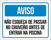 Kit 3 Placas Aviso Não Esqueça Passar Chuveiro Piscina