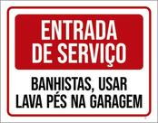 Kit 3 Placas Entrada Serviço Banhistas Usar Lava Pés Garagem