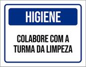 Kit 3 Placas Higiene Colabore Com Turma Da Limpeza 36X46