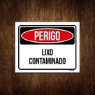 Kit 3 Placas Perigo Lixo Contaminado