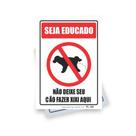 Kit 3 Placas sinalização 15x21cm EM PVC PL(160) - Tema: Condomínio Não Deixe o Cão Fazer Xixi