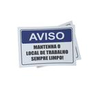 Kit 3 Placas sinalização 15x21cm EM PVC PL(440) - Tema: Mantenha o Local de Trabalho Limpo