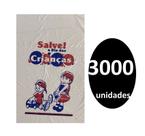 Kit 3000 Sacos de Plástico p/ Salve o Dia das Crianças 16x24 Kit 3000 Sacos de Plástico p/ Salve o Dia das Crianças 16x24