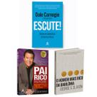 Kit 3livros, Pai Rico, Pai Pobre + Escute! + O Homem Mais Rico da Babilônia, Segredos Para Enriquecer, Edição Atualizada