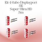 Kit 4 Cabos DisplayPort 1.4 HBR 8K Ultra HD 3M para Monitores Avançados 0187500 Kit 4 Cabos DisplayPort 1.4 HBR 8K Ultra HD 3M para Monitores Avançados 0187500