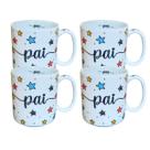 Kit 4 Canecas 300ml Pai - Porcelana - Decoração Estrela