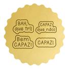 Kit 4 Cortadores Frases Grauchas Bah Tri Capaz! Kit 4 Cortadores Frases Grauchas Bah Tri Capaz!