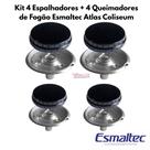 Kit 4 Espalhadores + 4 Queimadores de Fogão Esmaltec Atlas Coliseum 4 Bocas