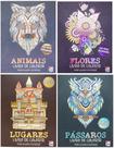 KIT 4 LIVROS DE COLORIR ADULTO ANTIESTRESSE Happy Books Frases Inspiradoras Animais, Flores, Lugares e Pássaros