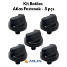 Kit 5 Botões Manípulos Fogão Atlas Fastcook 4 Bocas