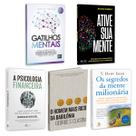 Kit 5livros, Gatilhos Mentais, Psicologia Financeira, Homem Mais Rico da Babilônia, Segredos da Mente Milionária, Ative Sua Mente Kit 5livros, Gatilhos Mentais, Psicologia Financeira, Homem Mais Rico da Babilônia, Segredos da Mente Milionária, Ative Sua Mente