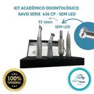 KIT ACADEMICO ODONTOLOGICO KAVO SÉRIE 636 CP - NÃO TEM LED - Peças de mão Odonto - DENTISTA