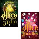 Kit Alice no Pais das Maravilhas + Através do Espelho - Lewis Carroll Ed. Camelot