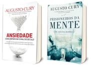 KIT Ansiedade + Prisioneiros da mente (Augusto Cury)