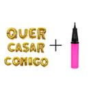 Kit Balão Metalizado Dourado 40cm Quer Casar Comigo 15Letras + Bomba Para Inflar Bexiga Balões