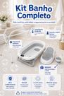 Kit Banho Completo Banheira retrátil 43 Litros Cor Cinza e Branco com termômetro, Assento Redutor Recém Nascido Suporte Articulado Brinde Copo Enxágue