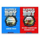 Kit Battle Boy: Abrir Fogo + Diabo Vermelho Derrotado