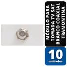 KIT C/ 10 Módulo P/Tomada TV SAT Branco Coaxial Tramontina
