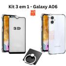 Kit Capa Capinha Transparente + Película 3D de Vidro + Suporte de Anel para Samsung Galaxy A06
