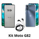 Kit Capa Transparente + Película 3D + Fone de Ouvido para Motorola Moto G82 Kit Capa Transparente + Película 3D + Fone de Ouvido para Motorola Moto G82