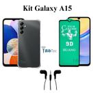 Kit Capa Transparente + Película de Cerâmica + Fone de Ouvido para Samsung Galaxy A15