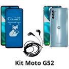 Kit Capa Transparente + Película Fosca Privacidade + Fone de Ouvido para Motorola Moto G52 Kit Capa Transparente + Película Fosca Privacidade + Fone de Ouvido para Motorola Moto G52