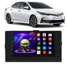 Kit Central Multimídia Android Toyota Corolla 2018 2019 7 Polegadas GPS Tv Online Bluetooth WiFi USB