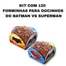Kit com 120 forminhas para docinhos batman vs superman