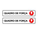 Kit com 2 Placas de Sinalização Aviso - Quadro de Força - 5x25 cm em PS (Poliestireno) - Indicação de Segurança Kit com 2 Placas de Sinalização Aviso - Quadro de Força - 5x25 cm em PS (Poliestireno) - Indicação de Segurança