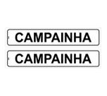 Kit com 2 Placas de Sinalização Aviso: Toque a Campainha 5x25 cm, Poliestireno (PS)