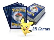 Kit com 25 Cartas Avulsas Pokemon