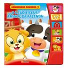 Kit com 4 livros amiguinhos sonoros - BLU EDITORA