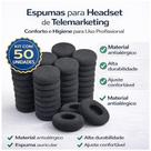 KIT com 50 Protetor Auricular em Espuma para Headset de Telemarketing
