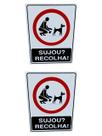 KIT COMBO 2 Placa de Sinalização SUJOU RECOLHA ! 15x20 cm