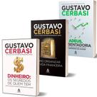 Kit Como Organizar sua Vida Financeira + Adeus Aposentadoria + Dinheiro Os Segredos de quem Tem - Gustavo Cerbasi