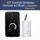 KIT Controle Ventilador Oscilante 4x2 Bivolt + Capacitor