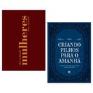 Kit Cristão - Devocional Mulheres + Criando Filhos para o Amanhã