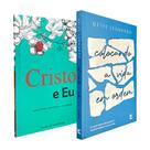 Kit Cristo e Eu - Discipulado + Colocando a Vida em Ordem Deive Leonardo