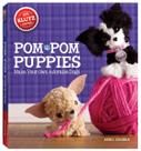 Kit de artesanato Klutz Pom-Pom Puppies com livro de 56 páginas para crianças maiores de 8 anos