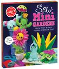 Kit de artesanato Klutz Sew Mini Gardens com livro de 52 páginas