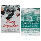 Kit de livros 2 vol: puro impulso + oferta final para o amor