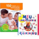 Kit de livros Infantis: 150 jogos para a estimulação infantil + Olha eu aqui / Meu primeiro ano- Crianças/bebês 0+ anos