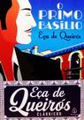 Kit de livros: o primo basílio + A relíquia - Literatura Brasileira