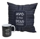 Kit de Presente Para Avô Dia das Pais Caneca e Almofada