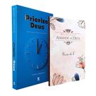 Kit Devocional Priorize Deus + Amando a Deus Preciso de Ti