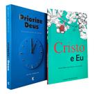 Kit Devocional Priorize Deus + Cristo e Eu
