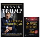 Kit Donald Trump & Napoleon Hill - A Arte da Negociação + Mais Esperto que o Diabo (livro de bolso)