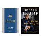 Kit Donald Trump & Robert Greene - A Arte da Negociação + As 48 Leis do Poder - Kit de Livros Kit Donald Trump & Robert Greene - A Arte da Negociação + As 48 Leis do Poder - Kit de Livros