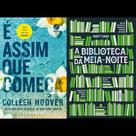 Kit É Assim Que Começa E A Biblioteca Da Meia-noite